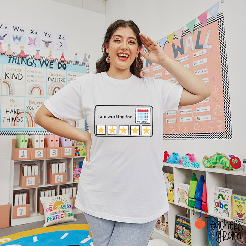 I Am Working For The Weekend SLP Teacher T-Shirt