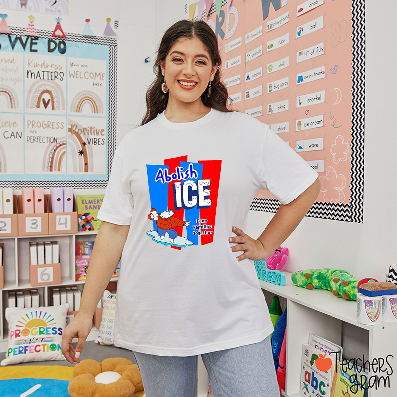 Abolish Ice Keep Families Together Teacher T-Shirt