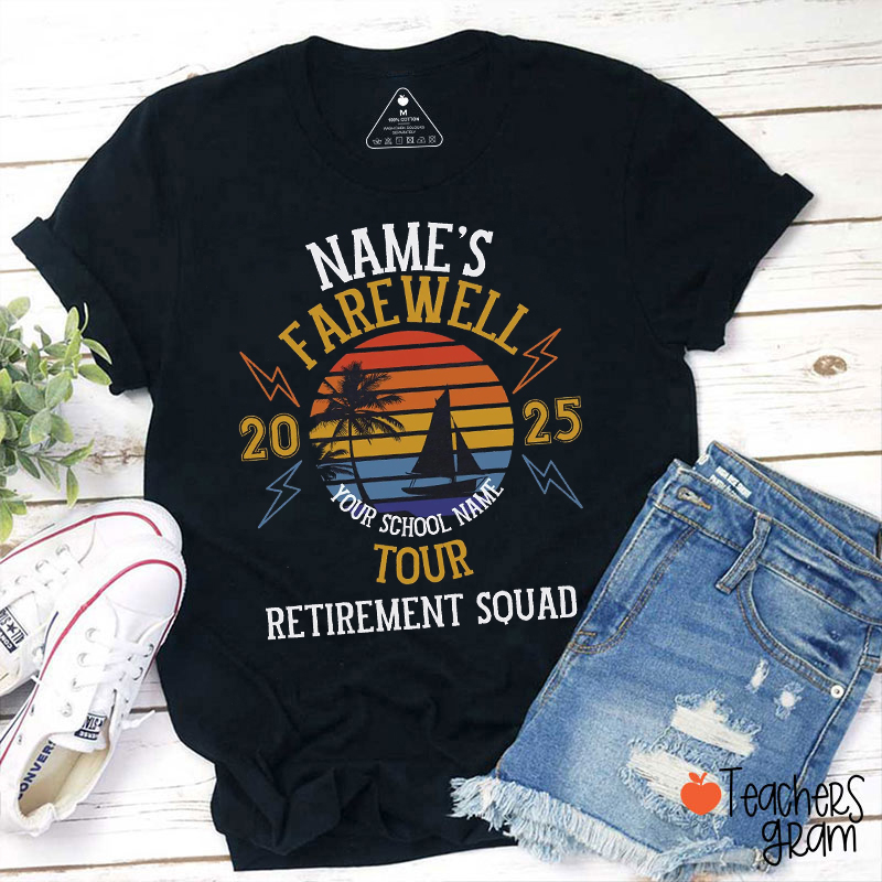 Personalized Name And Year Farewell Tour Retirement Squad Teacher T-Shirt