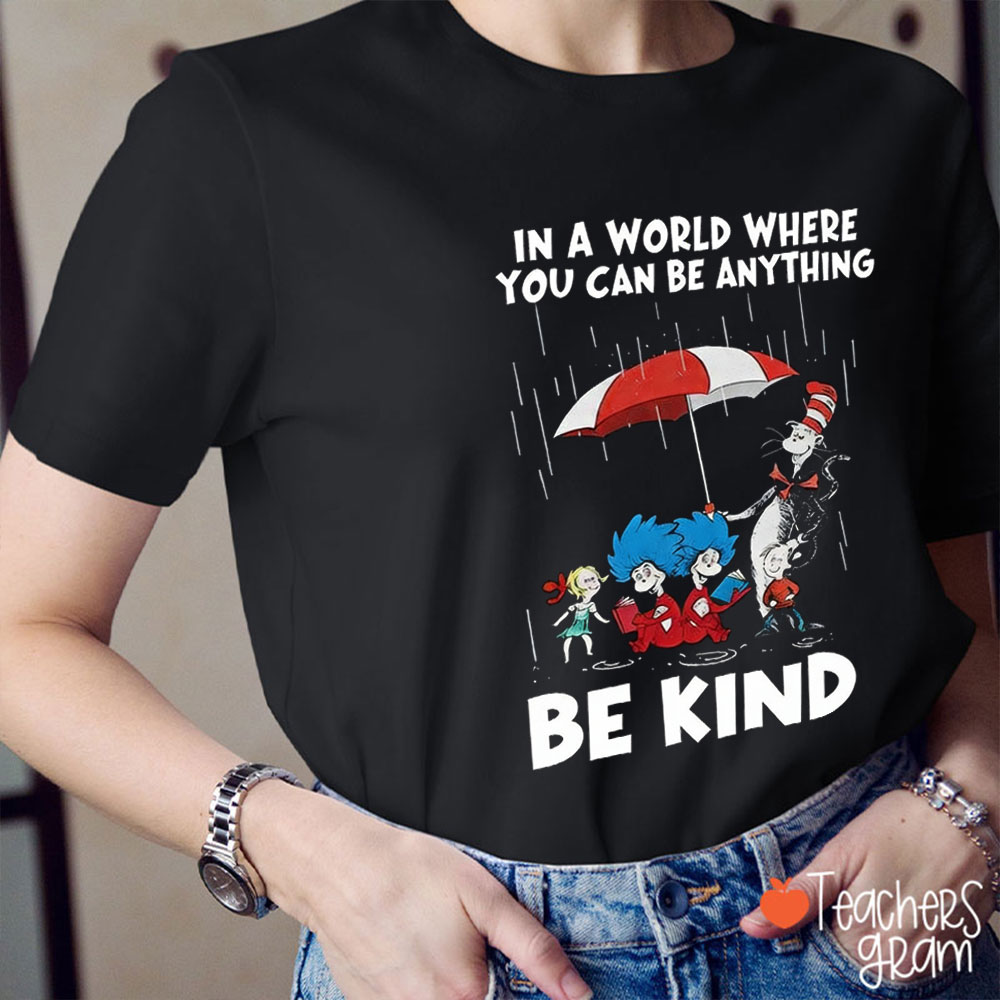 Be Kind In The World Teacher T-Shirt