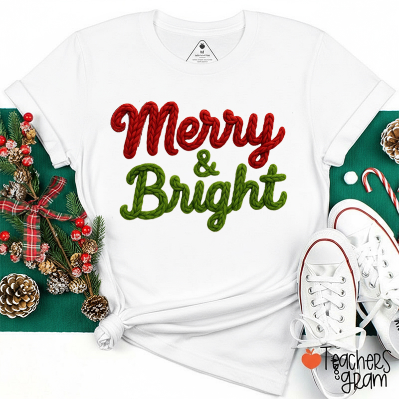 Faux Yarn Merry And Bright Teacher T-Shirt