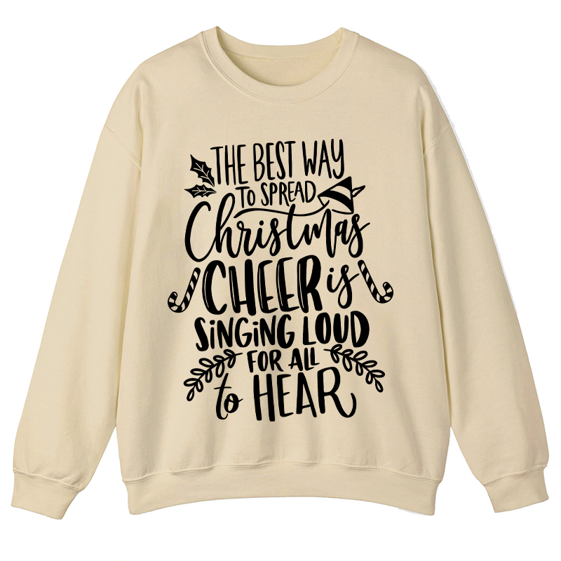 The Best Way To Spread Christmas Teacher Sweatshirt