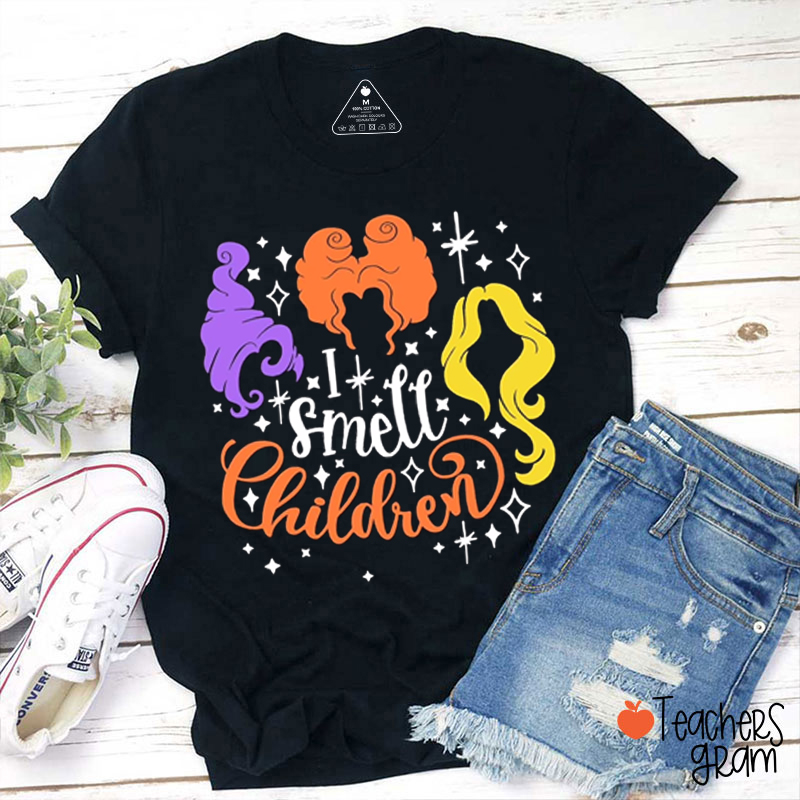I Smell Children Teacher T-Shirt