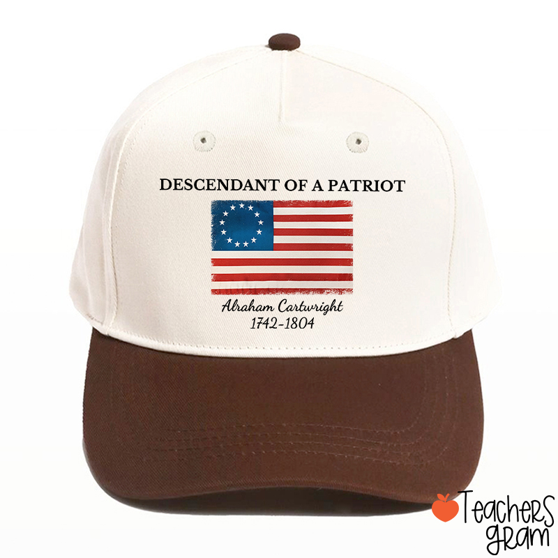 Descendant Of A Patriot Abraham Cartwright 1742-1804 Teacher Baseball Cap