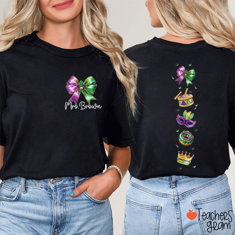 Personalized Name Mardi Gras Bow Teacher Two Sided T-Shirt