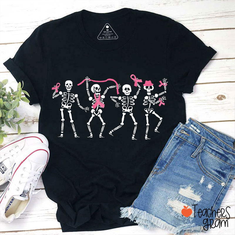 Dancing Skeletons Breast Cancer Teacher T-Shirt