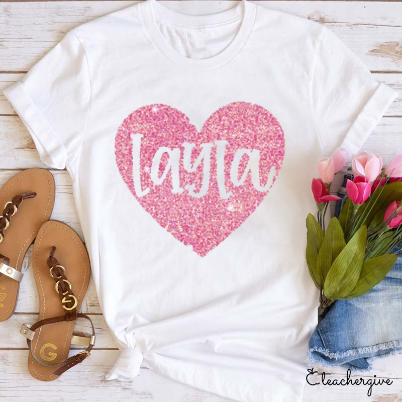 Personalized Shining Pink Heart Teacher T-Shirt