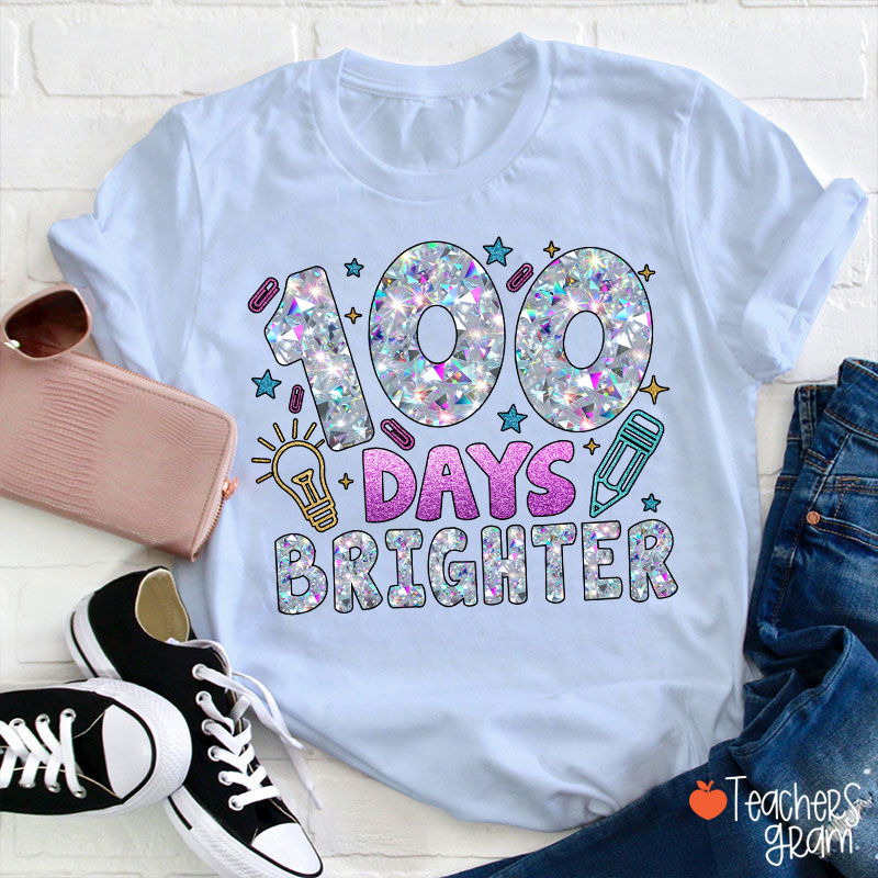 Glitter 100 Days Brighter Teacher T-Shirt