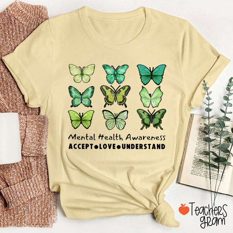 Accept Love Understand Butterfly Graphic Mental Health Awareness Teacher T-Shirt