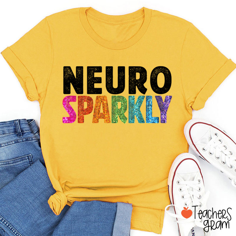 Neuro Sparkly Teacher T-Shirt