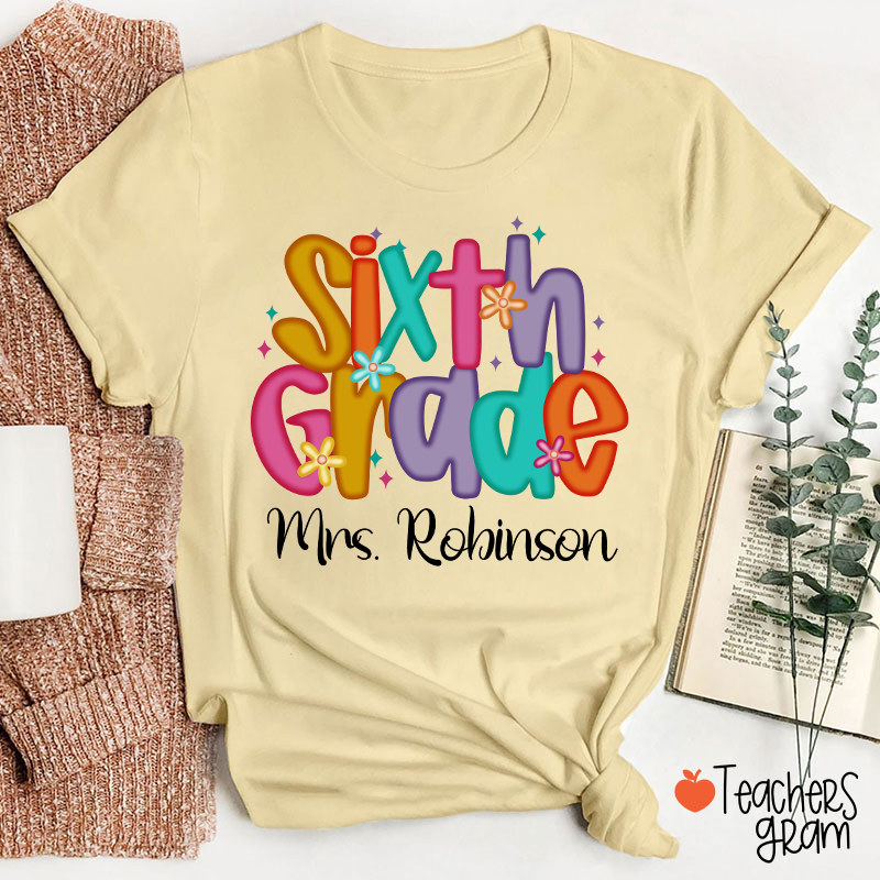 Personalized Name And Grade Candy Font Teacher T-Shirt