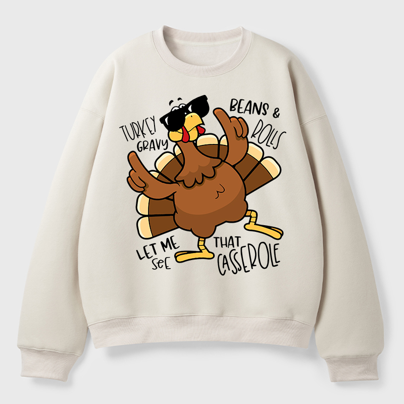 Turkey Gravy Beans Rolls Thanksgiving Teacher Fleece Sweatshirt