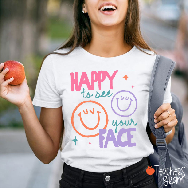 Happy To See Your Face Pastel Star Teacher T-Shirt