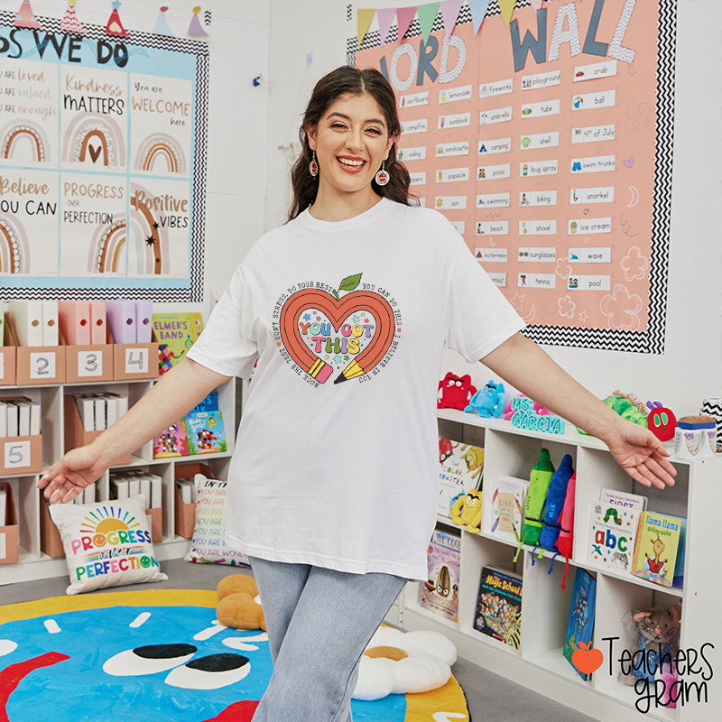 You Got This Apple Pencil  Teacher T-Shirt