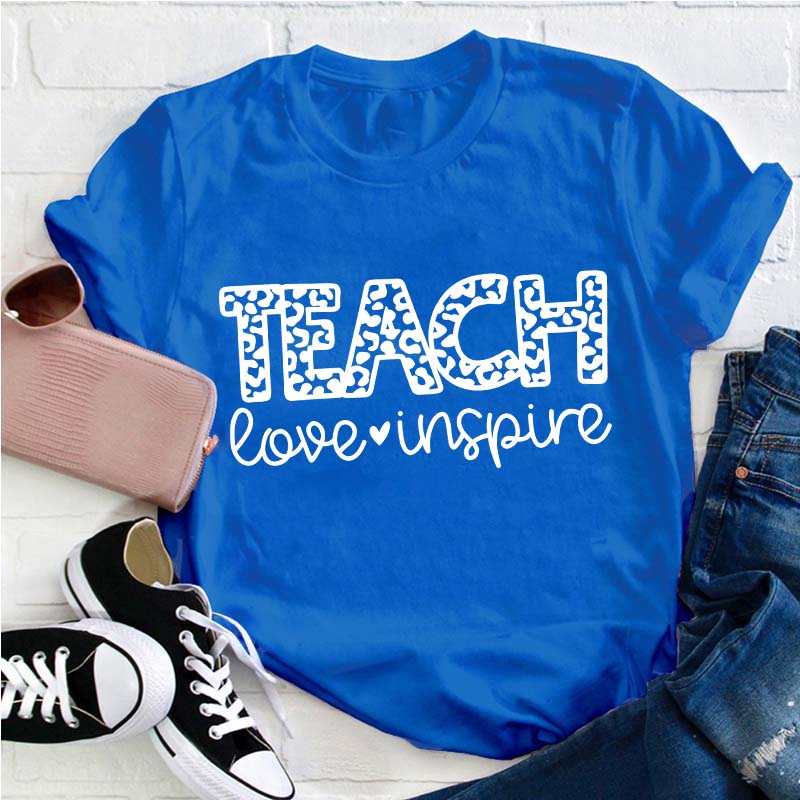 Teach Love Inspire Teacher T-Shirt