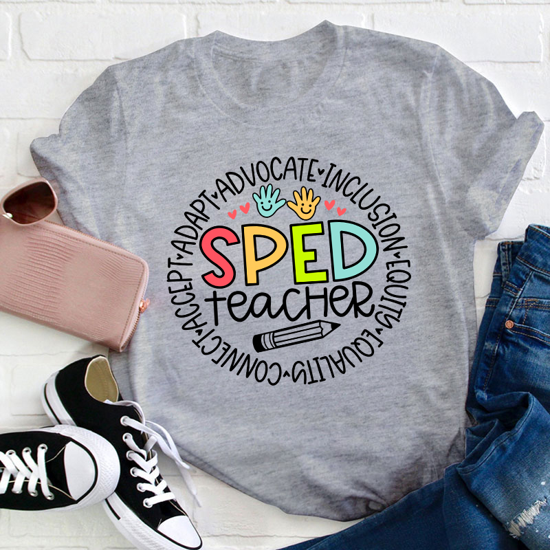 SPED Teacher T-Shirt