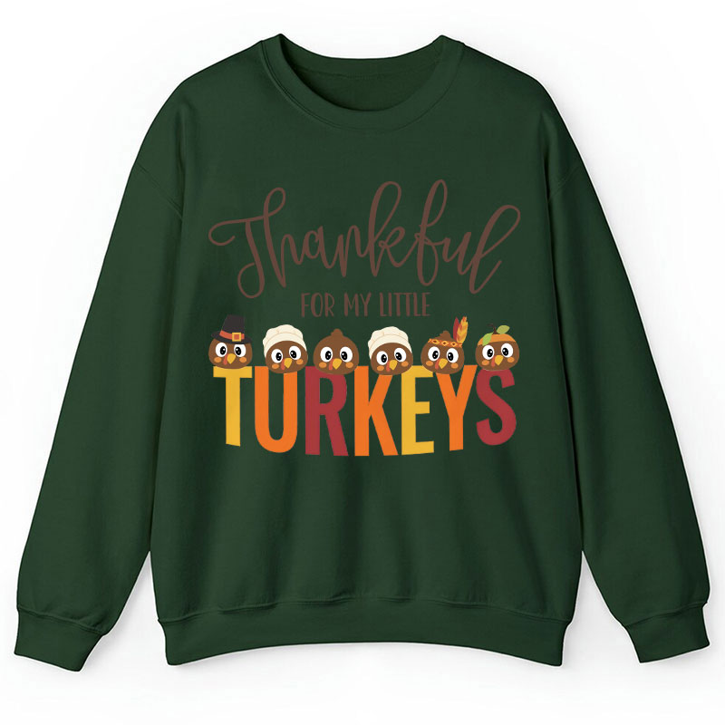 Personalized Thankful For My Little Turkeys Teacher Sweatshirt