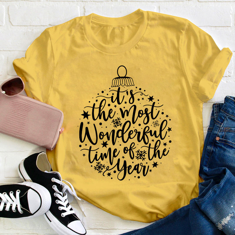 It's The Most Wonderful Time Of The Year Teacher T-Shirt