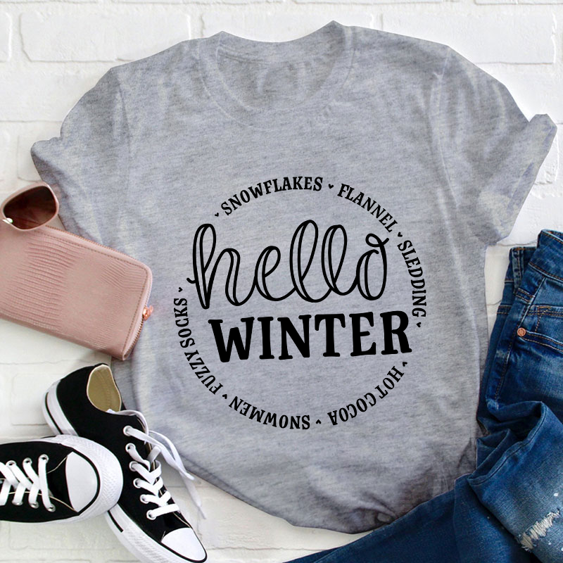 Hello Winter Teacher T-Shirt