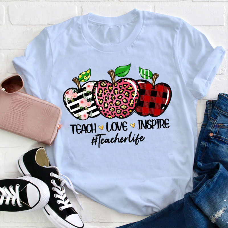 Teach Love Inspire Teacher T-Shirt