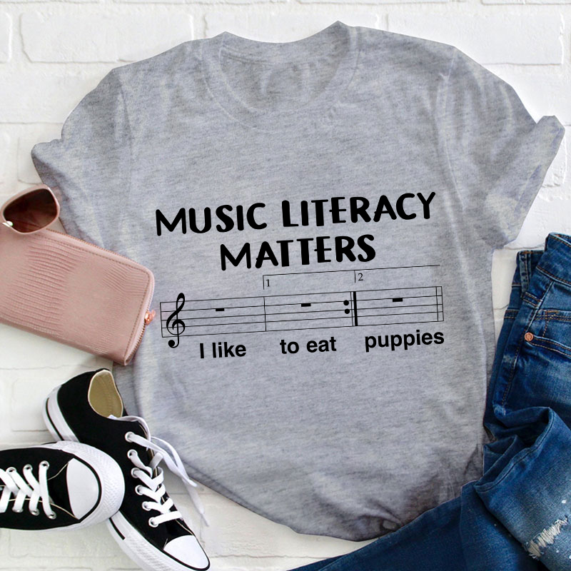 Music Literacy Matters Teacher T-Shirt