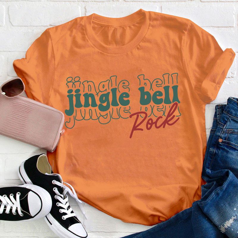 Jingle Bell Rock Teacher T-Shirt