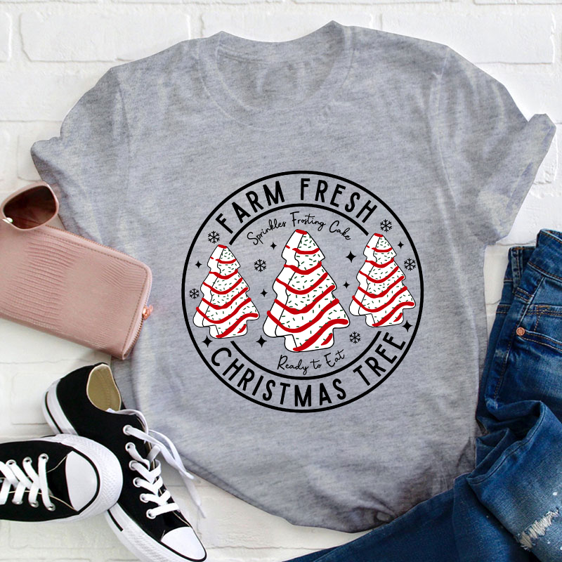 Farm Fresh Christmas Tree Teacher T-Shirt