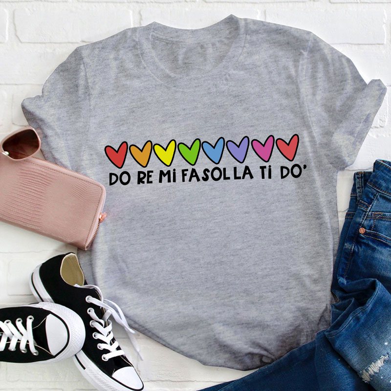 Do Re Mi Fa Teacher T-Shirt