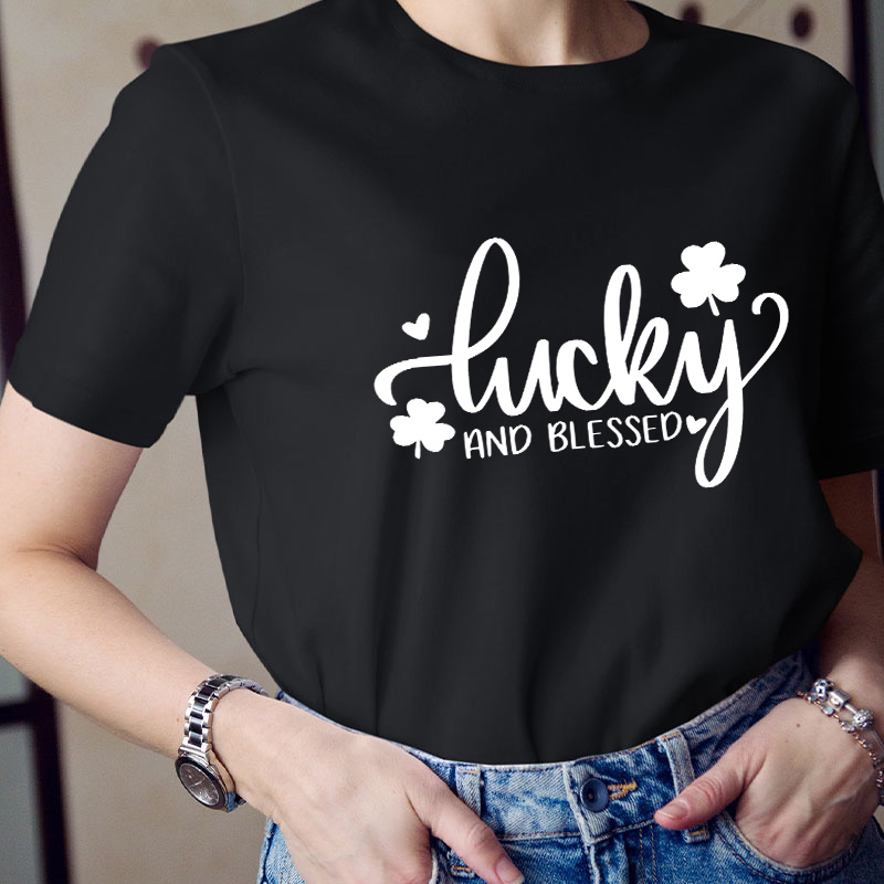 Lucky And Blessed Teacher T-Shirt