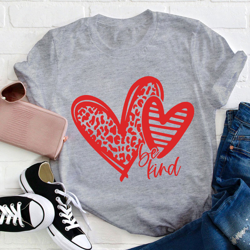 Be Kind Love Heart Teacher T-Shirt
