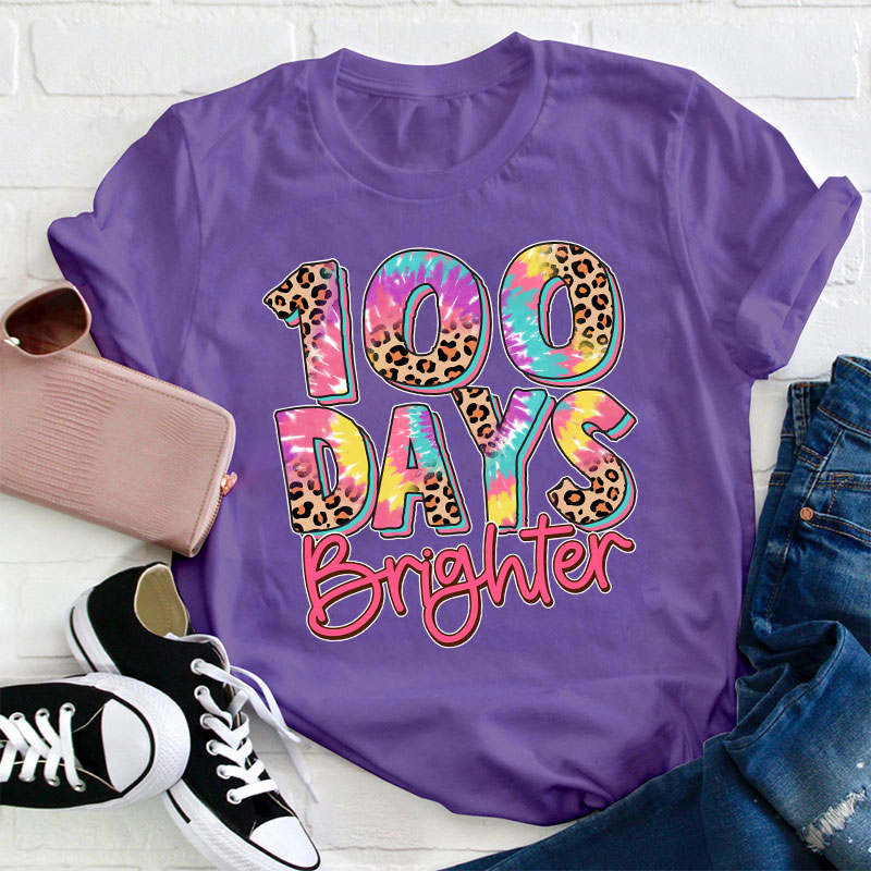 100 Days Brighter Teacher T-Shirt