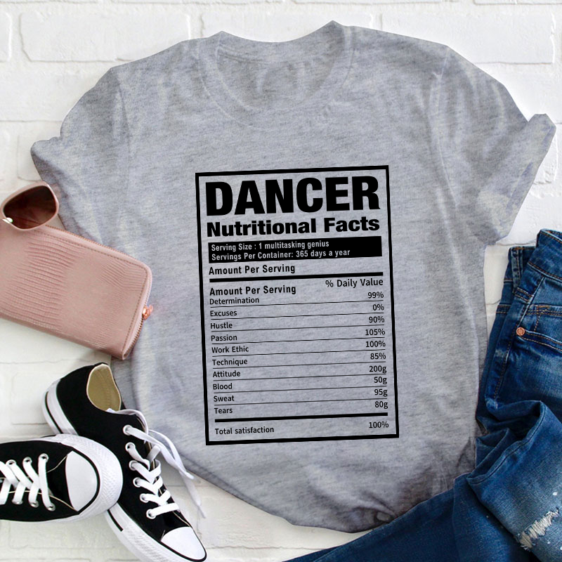 Dancer Nutrition Teacher T-Shirt