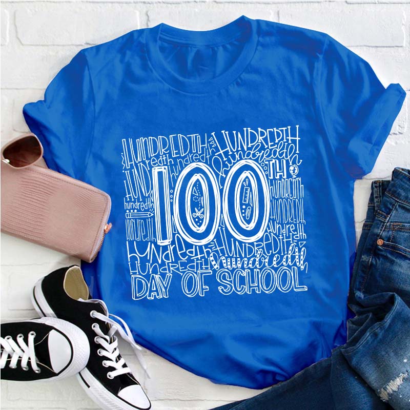100 Days Of School Teacher T-Shirt