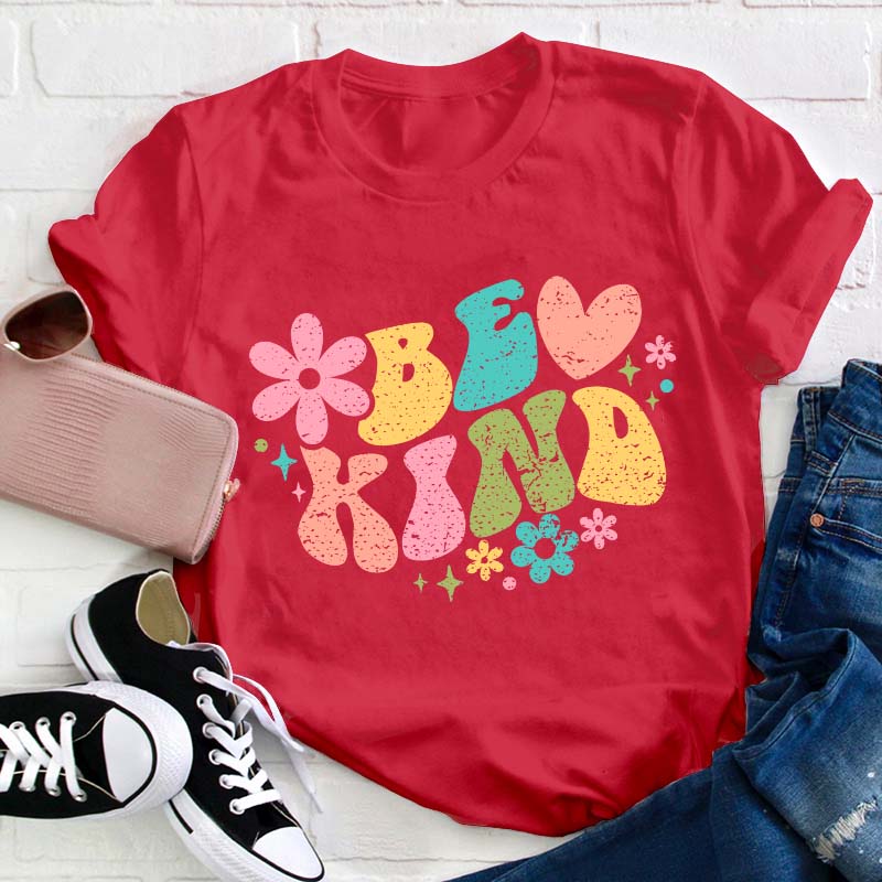 Be Kind Teacher T-Shirt