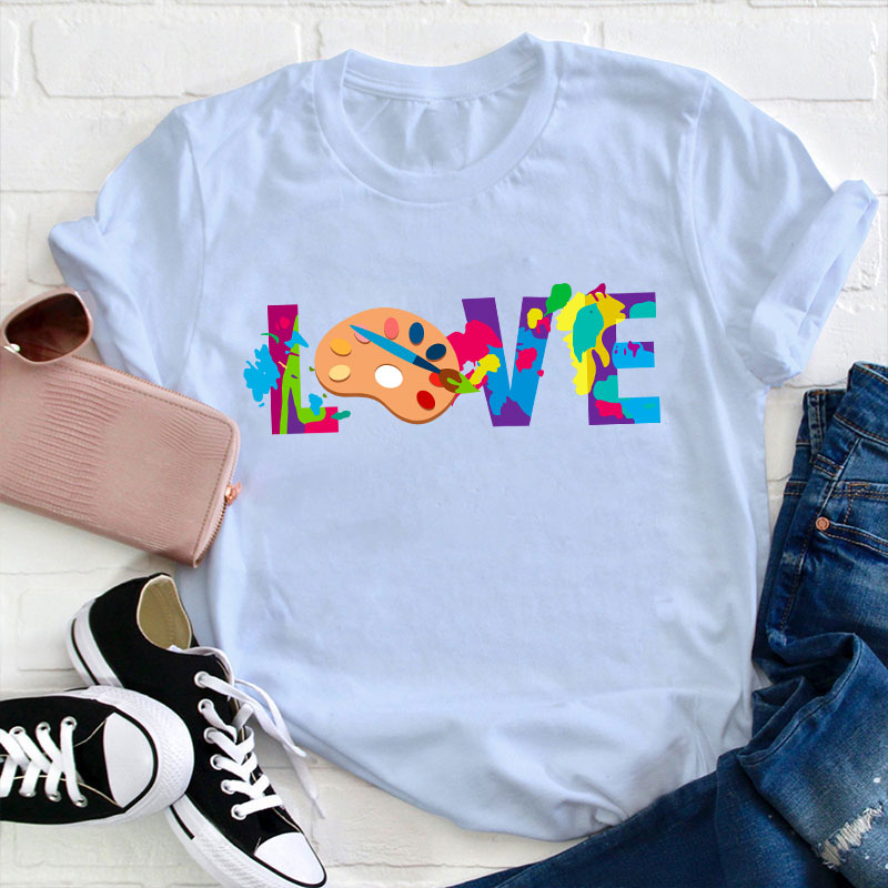 Love Art Teacher T-Shirt