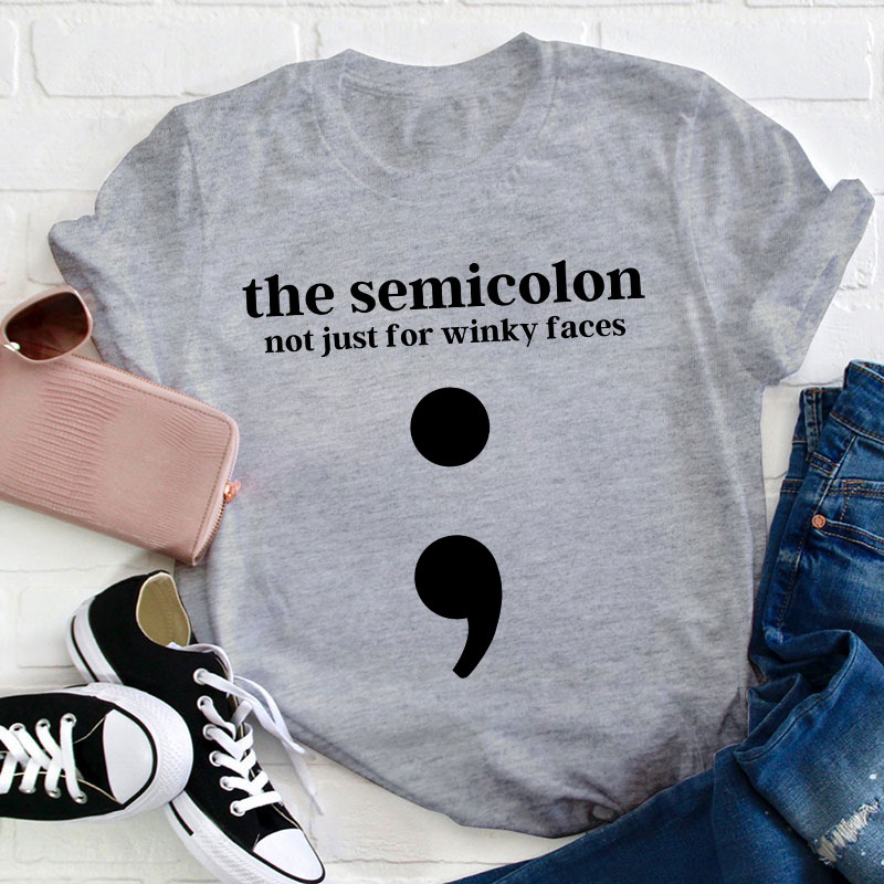 Semicolon Punctuation English Teacher T-Shirt