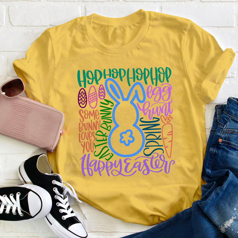Happy Happy Easter Bunny Teacher T-Shirt
