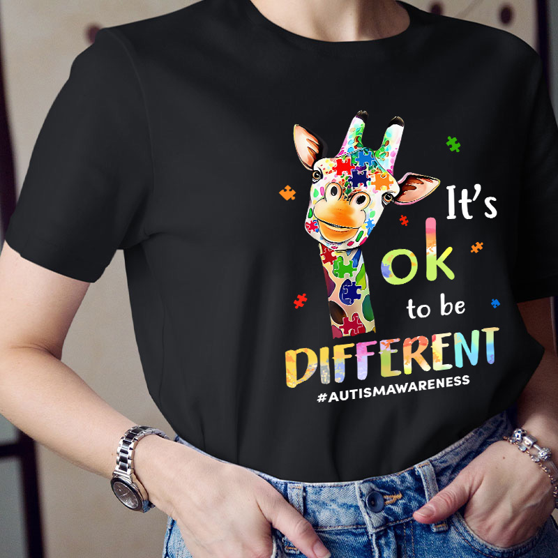 Giraffe It's Ok To Be Different Teacher T-Shirt