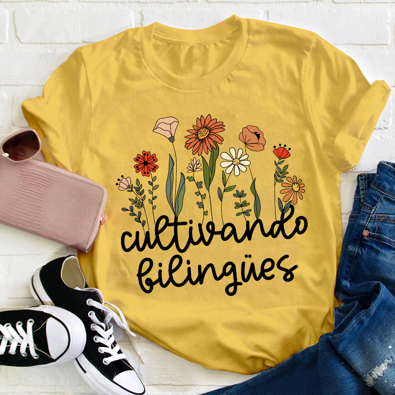 Cultivando Bilingues Spanish Teacher T-Shirt