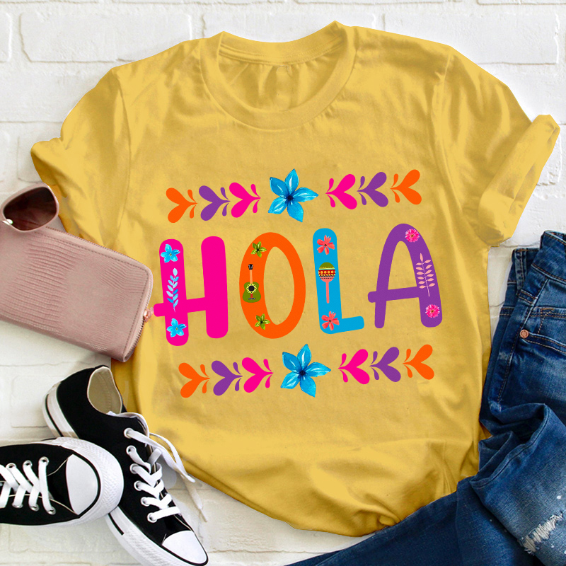 Floral Mexican Hola Teacher T-Shirt