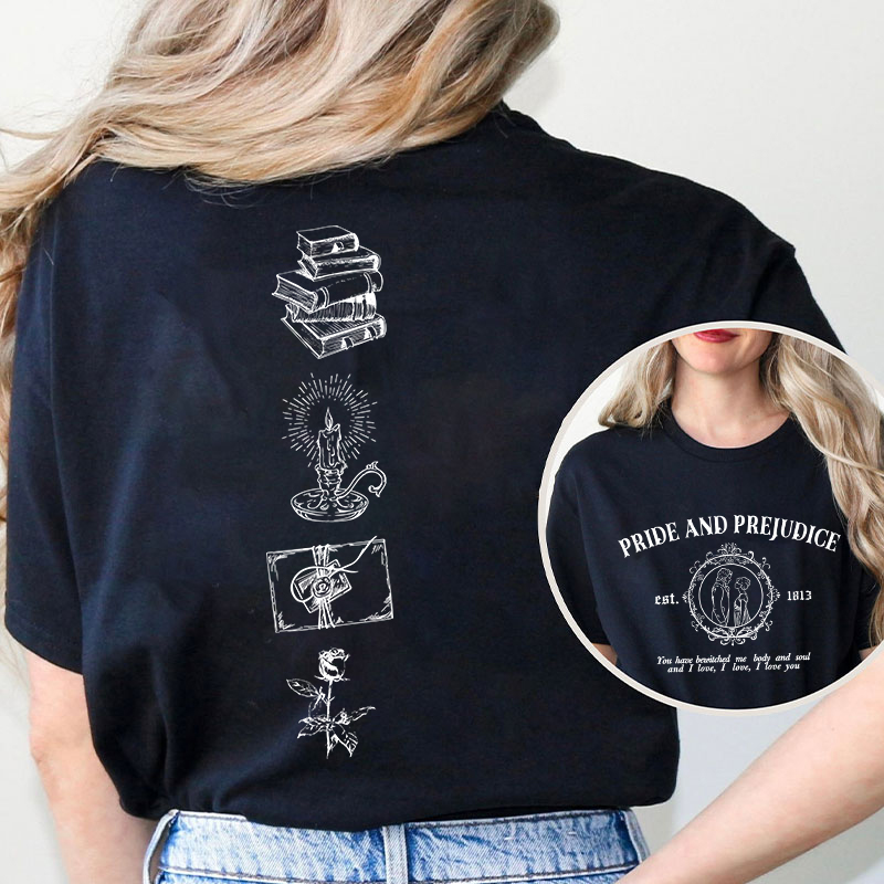 Pride And Prejudice Teacher Two Sided T-Shirt