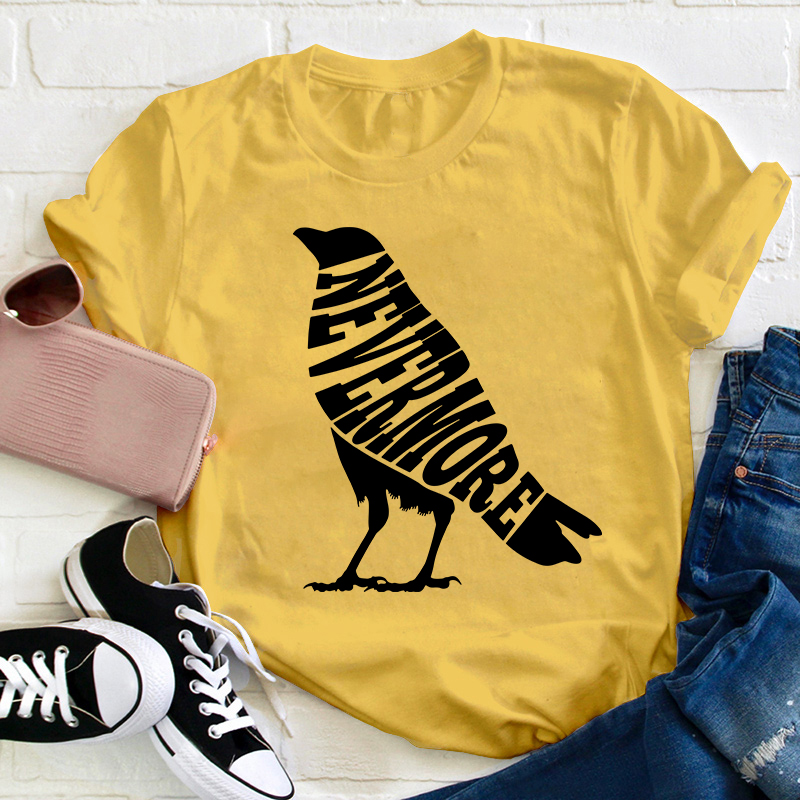 Crow Edgar Allan Poe Nevermore Teacher T-Shirt
