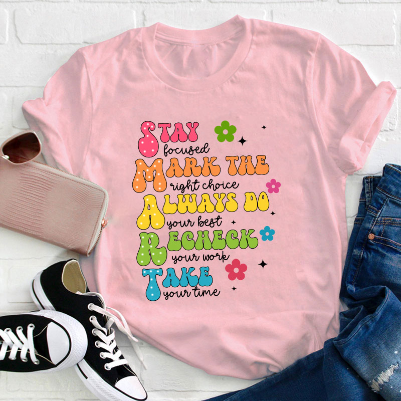 Smart Don't Stress Do Your Best Teacher T-Shirt