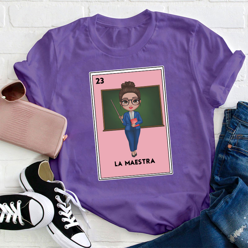 La Maestra Bilingual  Spanish Teacher T-Shirt