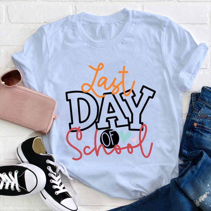  Last Day Of School Classic T-Shirt
