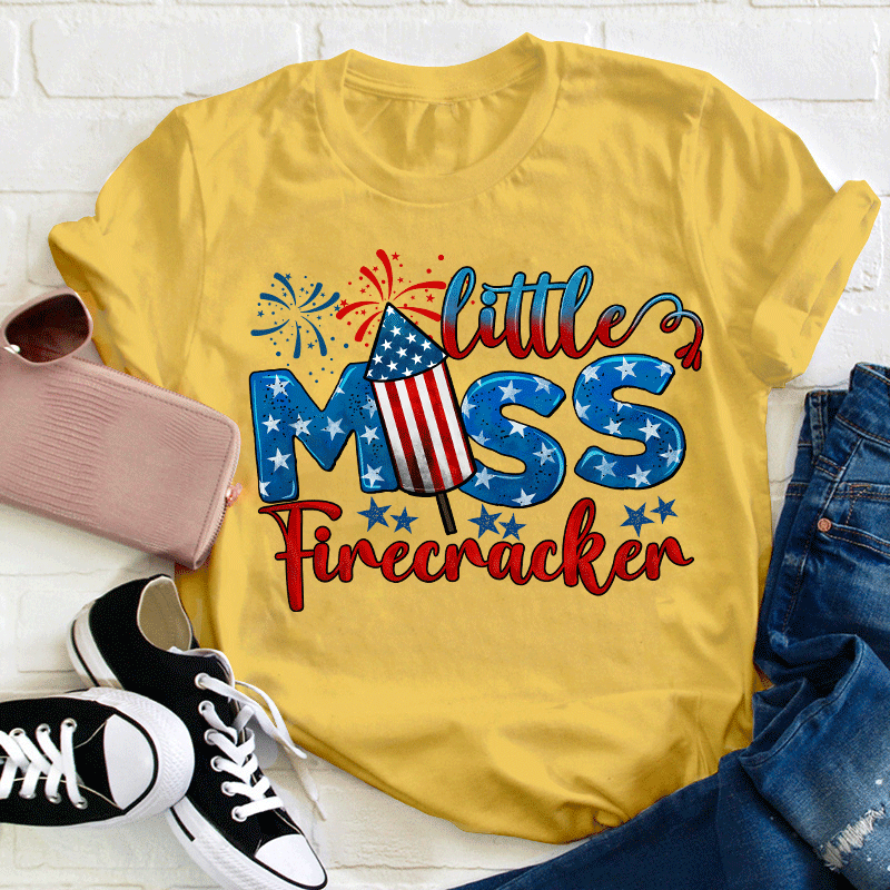 Little Miss Firecracker Teacher T-Shirt