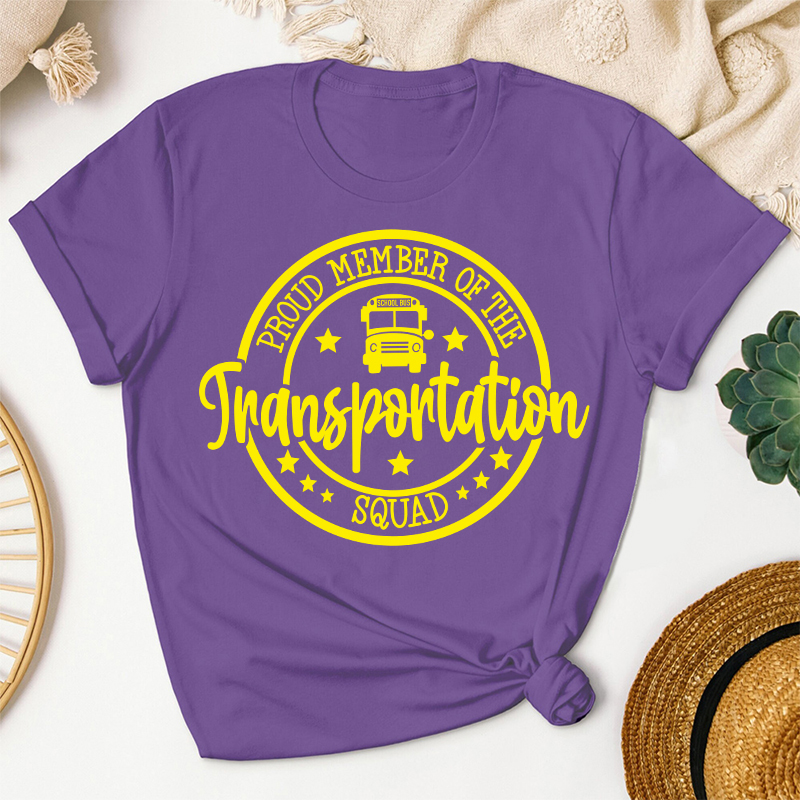 Proud Member Of The Transportation Squad Teacher T-Shirt