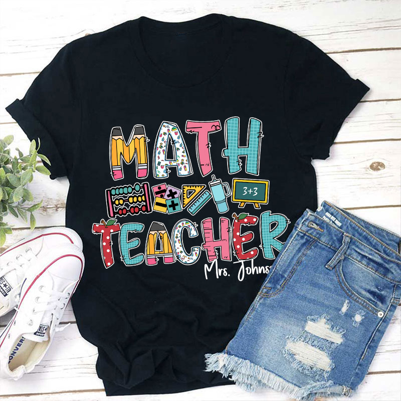 Personalized Math Teacher's Name Cute Math Icon Teacher T-Shirt