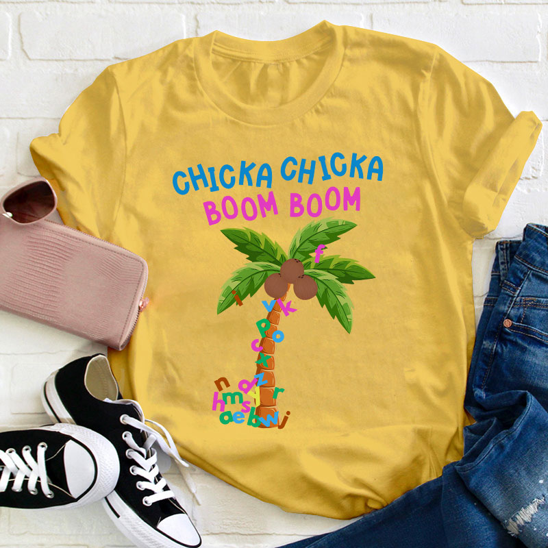 ABCD Chicka Chicka Boom Boom Teacher T-Shirt