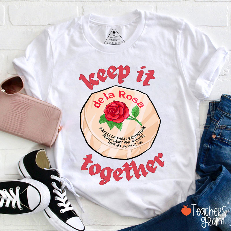 Keep It Together Spanish Teacher T-Shirt